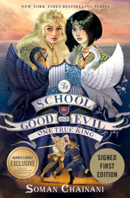 One True King (Signed B&N Exclusive Book) (The School for Good and Evil Series #6)
