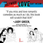 Alternative view 2 of From Hollywood with Love: The Rise and Fall (and Rise Again) of the Romantic Comedy