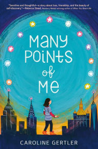 Title: Many Points of Me, Author: Caroline Gertler