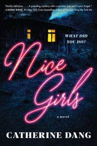 New books free download Nice Girls: A Novel (English literature)