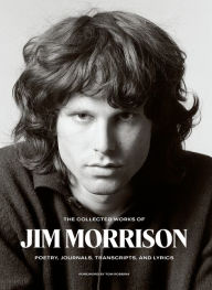 New english books free downloadThe Collected Works of Jim Morrison: Poetry, Journals, Transcripts, and Lyrics in English9780063028975 byJim Morrison, Tom Robbins