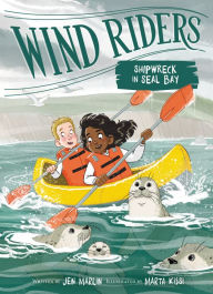 Title: Wind Riders #3: Shipwreck in Seal Bay, Author: Jen Marlin