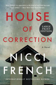 Title: House of Correction, Author: Nicci French