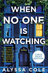 Title: When No One Is Watching, Author: Alyssa Cole
