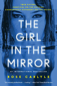 Scribd free ebook download The Girl in the Mirror: A Novel 9780063030145 in English by Rose Carlyle CHM iBook