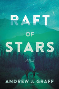 Free audiobook podcast downloads Raft of Stars: A Novel PDB ePub CHM