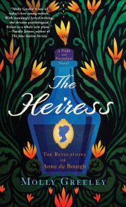 Free pdf ebooks magazines download The Heiress: The Revelations of Anne de Bourgh (English literature) MOBI by 