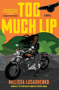 Ebook for banking exam free download Too Much Lip: A Novel iBook 9780063032545