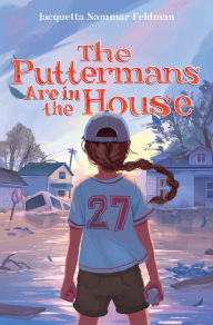 Title: The Puttermans Are in the House, Author: Jacquetta Nammar Feldman