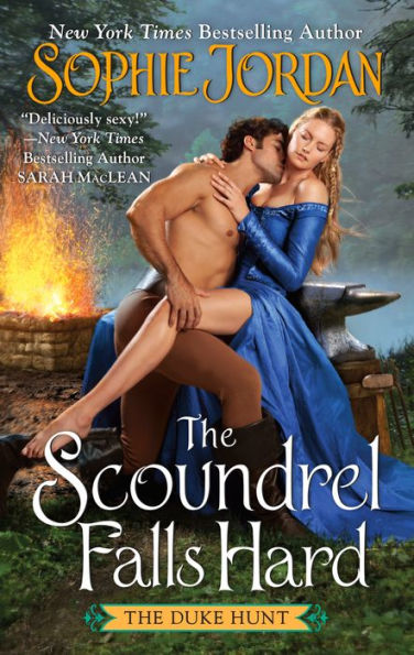 The Scoundrel Falls Hard (Duke Hunt Series #3)