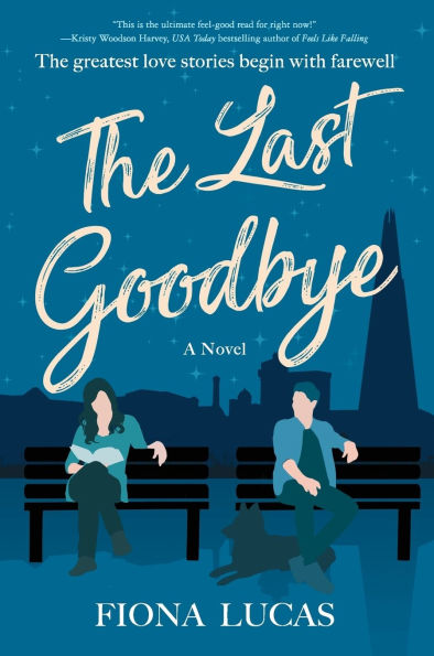 The Last Goodbye: A Novel