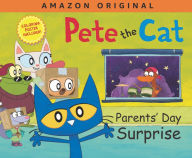 Title: Pete the Cat Parents' Day Surprise: A Father's Day Gift Book From Kids, Author: James Dean