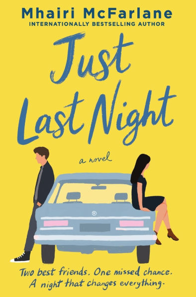 Just Last Night: A Novel
