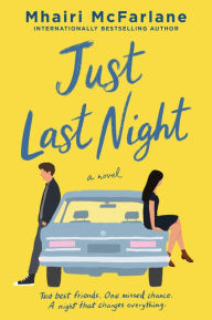 Just Last Night: A Novel