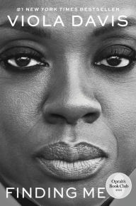 Title: Finding Me, Author: Viola Davis