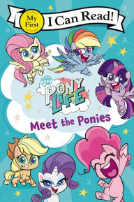 Free download books italano My Little Pony: Pony Life: Meet the Ponies 9780063037441 (English Edition) RTF ePub CHM