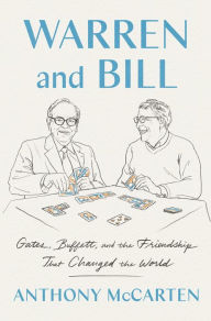 Pda free ebook download Warren and Bill: Gates, Buffett, and the Friendship That Changed the World  9780063037793