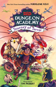 Textbook pdf free downloads Dungeons & Dragons: Dungeon Academy: Tourney of Terror