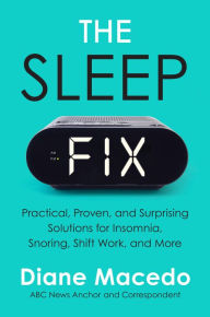 Download free account books The Sleep Fix: Practical, Proven, and Surprising Solutions for Insomnia, Snoring, Shift Work, and More by  9780063040021 PDB DJVU ePub