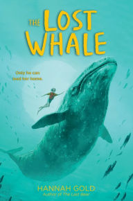 Electronic books free downloads The Lost Whale by Hannah Gold 9780063041127 