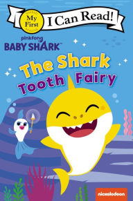 Free online download of ebooks Baby Shark: The Shark Tooth Fairy