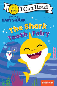 Title: Baby Shark: The Shark Tooth Fairy, Author: pinkfong