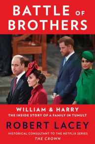 Free mobipocket books download Battle of Brothers: William and Harry - The Inside Story of a Family in Tumult PDB CHM by Robert Lacey (English Edition)