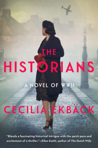 Title: The Historians, Author: Cecilia Ekbäck
