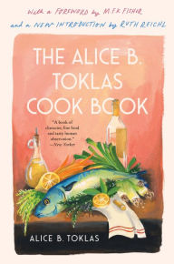 Title: The Alice B. Toklas Cook Book, Author: Alice B. Toklas