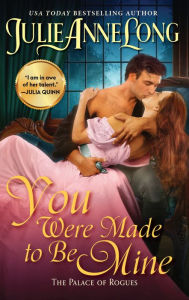 It series books free download pdf You Were Made to Be Mine: The Palace of Rogues 9780063045101 (English literature) by Julie Anne Long