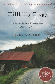 Title: Hillbilly Elegy [movie tie-in]: A Memoir of a Family and Culture in Crisis, Author: J. D. Vance