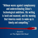 Alternative view 4 of The Digital Silk Road: China's Quest to Wire the World and Win the Future