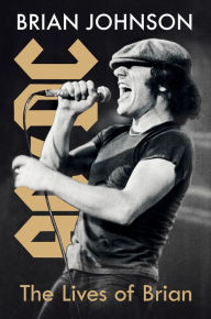 Book store free download The Lives of Brian: A Memoir iBook by Brian Johnson, Brian Johnson 9780063046382