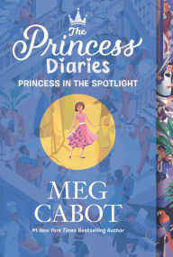 Title: The Princess Diaries Volume II: Princess in the Spotlight, Author: Meg Cabot