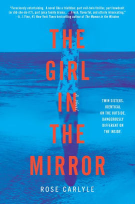 The Girl In The Mirror By Rose Carlyle Paperback Barnes Noble