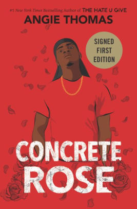 Concrete Rose (Signed Book) by Angie Thomas, Hardcover | Barnes & Noble®