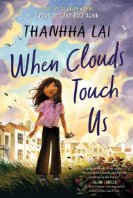 Title: When Clouds Touch Us, Author: Thanhhà Lai