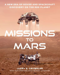 Book download free pdf Missions to Mars: A New Era of Rover and Spacecraft Discovery on the Red Planet