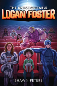 Books to download on ipod touch The Unforgettable Logan Foster #1 by  9780063047679