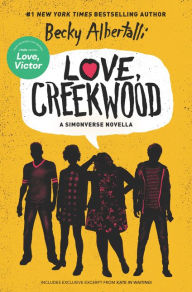 Free books to download on android phone Love, Creekwood: A Simonverse Novella by Becky Albertalli in English 9780063048133 CHM