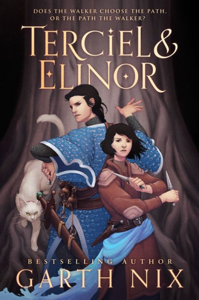 Terciel & Elinor (Old Kingdom/Abhorsen Series #6)
