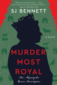 Free downloads audio books for ipad Murder Most Royal: A Novel  9780063051201 in English by SJ Bennett