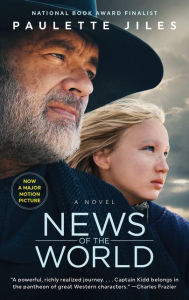 Title: News of the World (Movie Tie-in), Author: Paulette Jiles