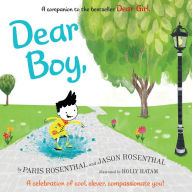 Dear Boy: A Celebration of Cool, Clever, Compassionate You!