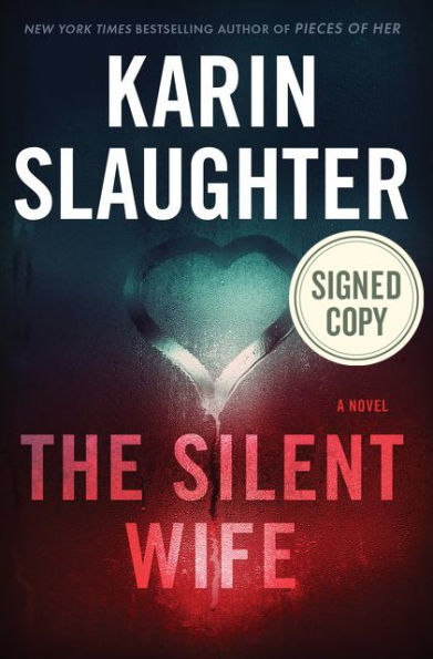 The Silent Wife (Signed Book) (Will Trent Series #10)