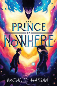 Title: The Prince of Nowhere, Author: Rochelle Hassan