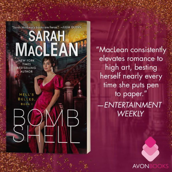 Bombshell (Hell's Belles Series #1) by Sarah MacLean, Paperback