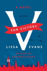 Electronics textbooks for free download V for Victory: A Novel by Lissa Evans