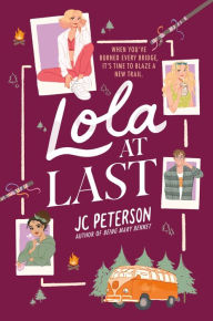 Title: Lola at Last, Author: J. C. Peterson