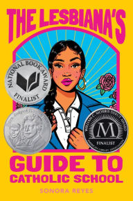 Download Reddit Books online: The Lesbiana's Guide to Catholic School  by Sonora Reyes